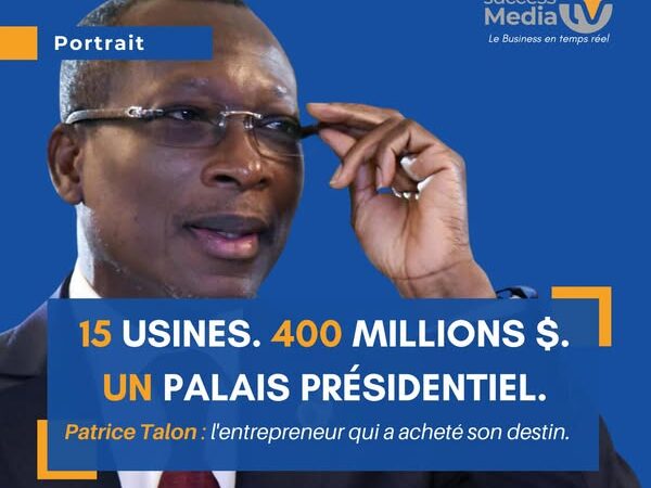 Qui est vraiment Patrice Talon: l&rsquo;homme qui a bâti un empire avant de diriger un pays | Portrait