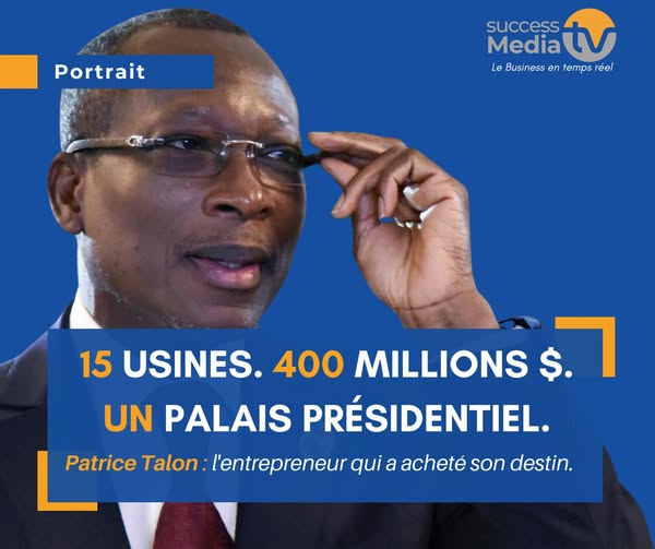 Qui est vraiment Patrice Talon: l&rsquo;homme qui a bâti un empire avant de diriger un pays | Portrait