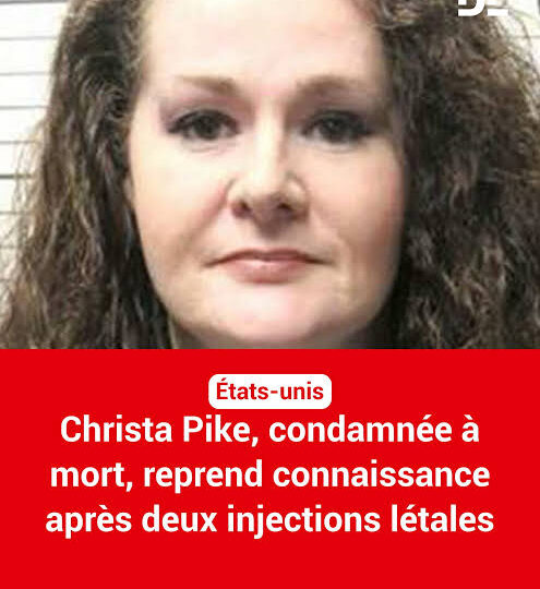 États-Unis : Après deux injections létales, Christa Pike reprend connaissance